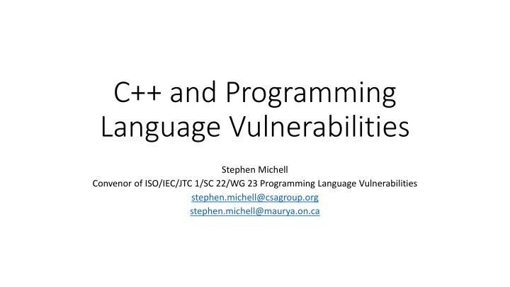 Programming Language Vulnerabilities and ISO/IEC/SC22/WG23