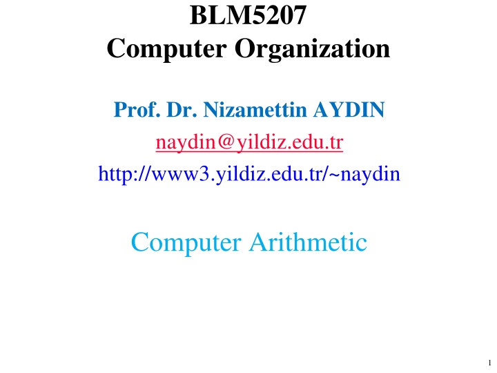 Computer Arithmetic: ALU, Integer Representation, and Twos Complement