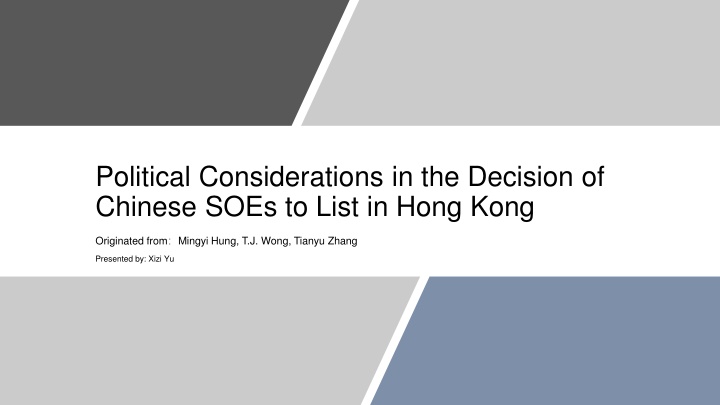 Political Considerations in Chinese SOEs Listing Decisions