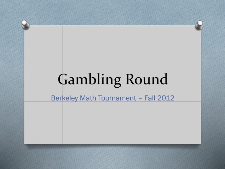 Berkeley Math Tournament Fall 2012 - Problem Set Summary
