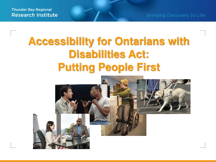 The Ontario Accessibility for Ontarians with Disabilities Act (AODA)