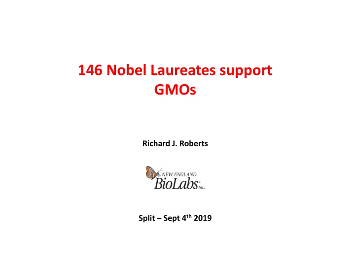 Nobel Laureates' Support for GMOs and Food as Medicine