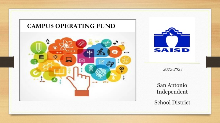 Campus Operating Fund Management Guidelines for San Antonio Independent School District