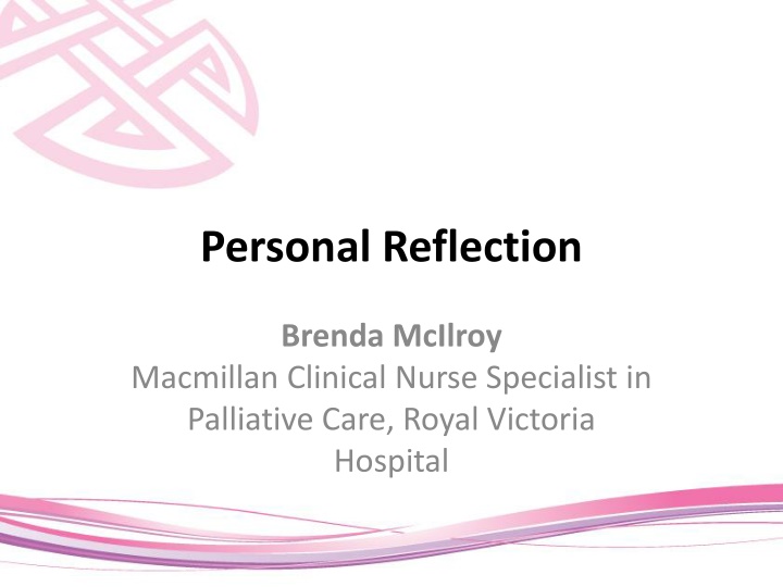 Brenda McIlroy's Reflective Journey in Palliative Care Networking and Collaboration