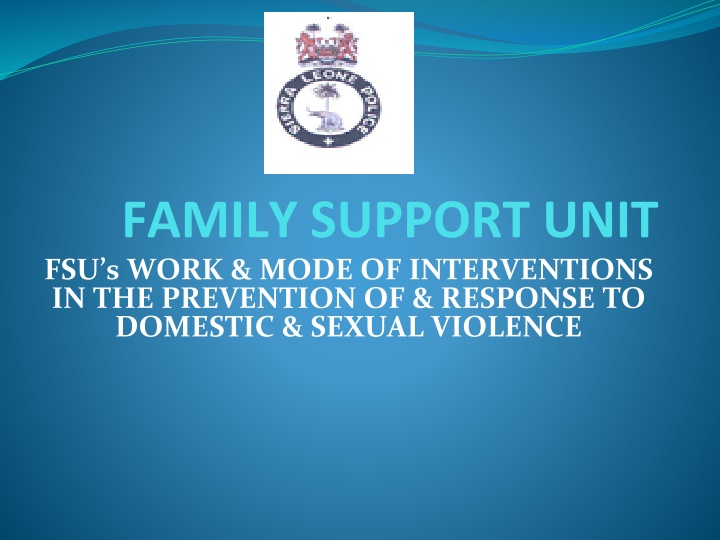 Intervention Strategies of Family Support Units in Addressing Domestic and Sexual Violence