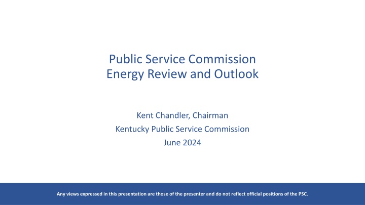 Kentucky Public Service Commission Energy Review and Outlook