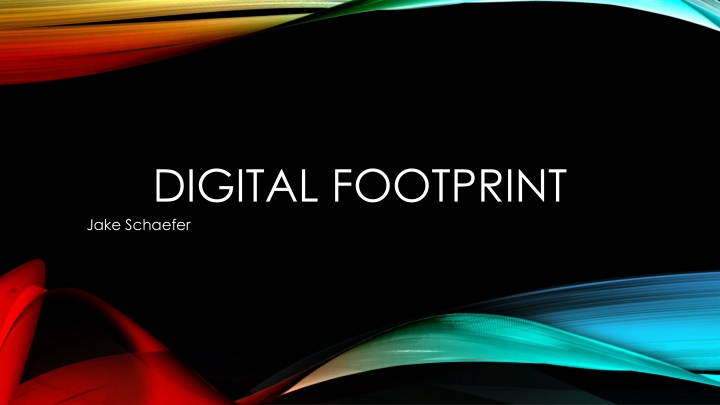 Safeguarding Your Digital Footprint
