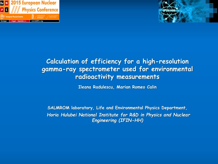 Efficiency Calculation of High-Resolution Gamma-Ray Spectrometer for Environmental Radioactivity Measurements
