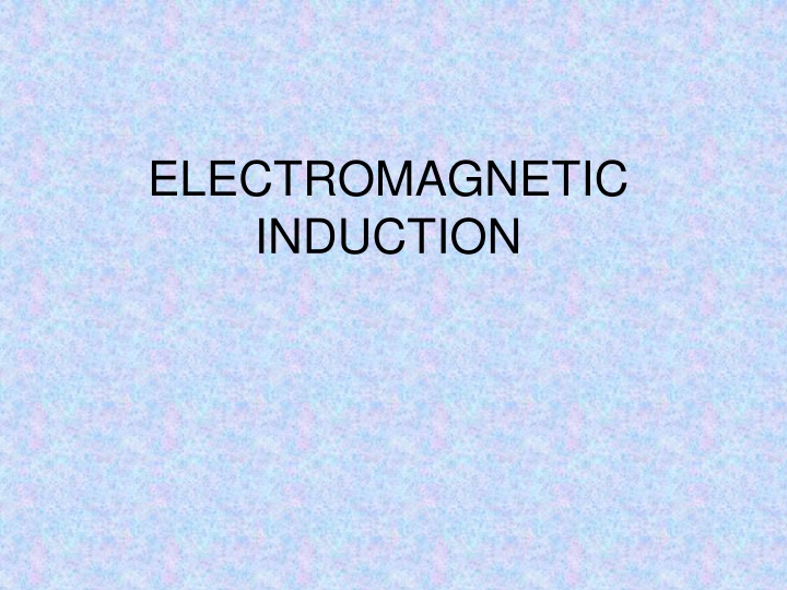 Electromagnetic Induction and Alternating Current Generation
