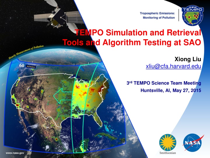 TEMPO Simulation and Retrieval Tools Testing at SAO