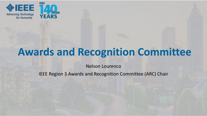 Region 3 Awards and Recognition Committee Overview