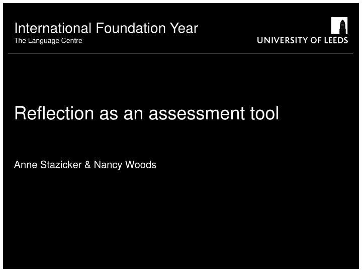 Enhancing Foundation Year Student Skills Through Reflective Assessment