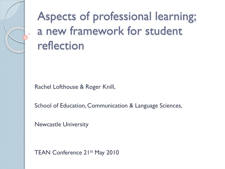 Aspects of Professional Learning: A New Framework for Student Reflection in PGCE Context