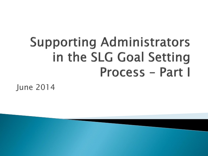 Implementing SLG Goals in Education