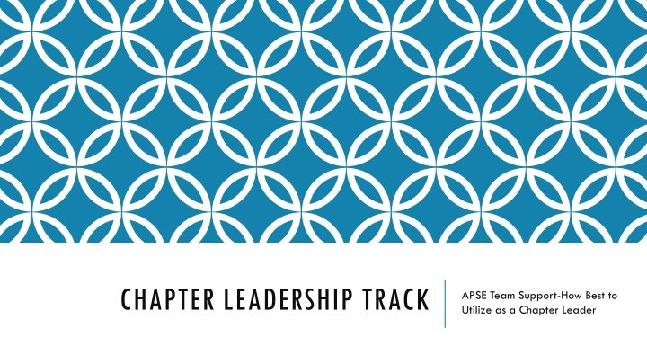 Maximizing APSE Team Support for Effective Chapter Leadership