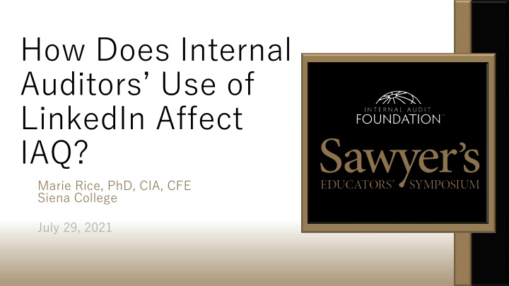 Impact of Internal Auditors' Use of LinkedIn on IAQ