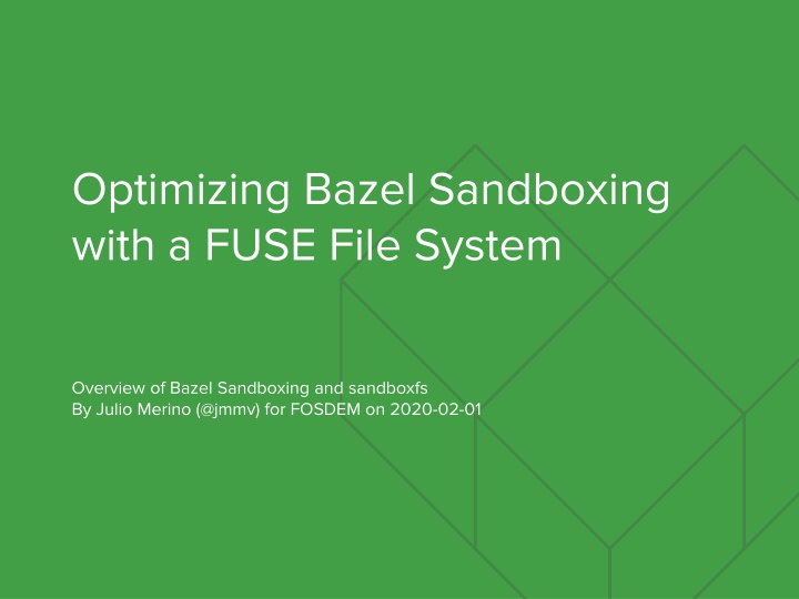 Optimizing Bazel Sandboxing with FUSE File System