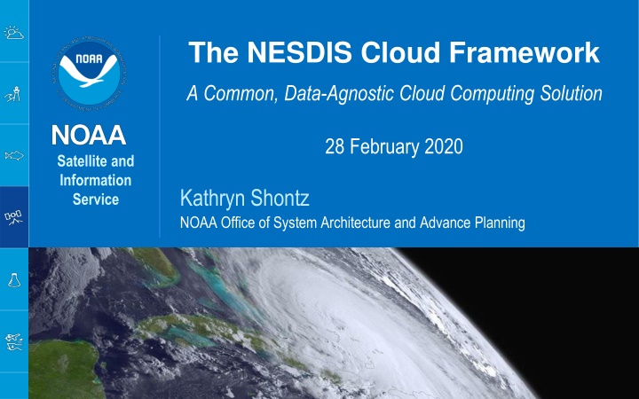 NESDIS Cloud Framework: Revolutionizing Data-Agnostic Cloud Computing