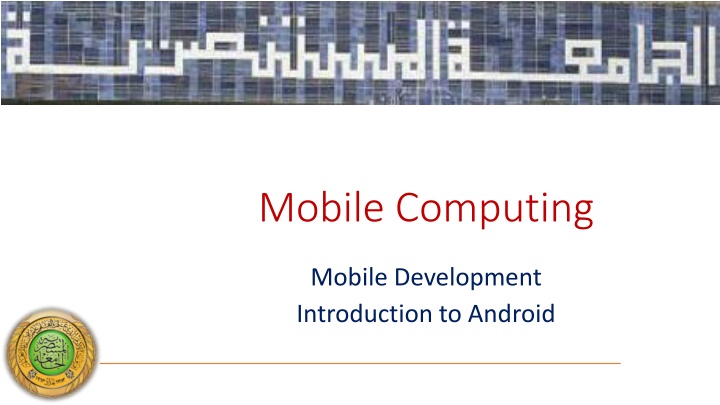 An Overview of Android Development Framework