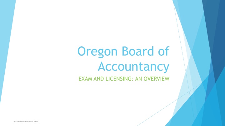 Overview of Oregon Board of Accountancy Exam and Licensing