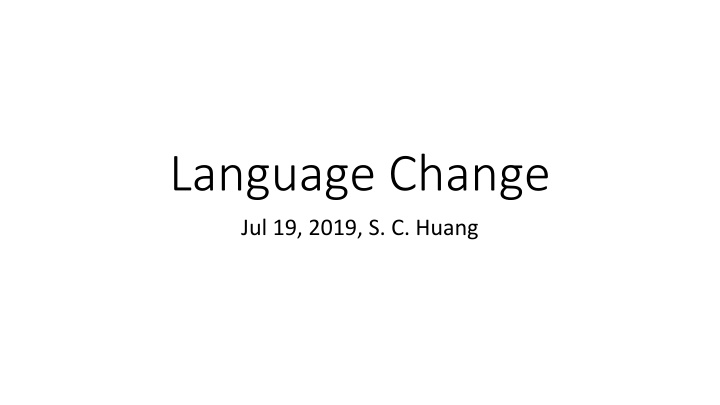 Language Change and Sound Evolution