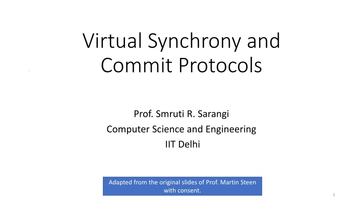 Virtual Synchrony and Commit Protocols in Distributed Systems