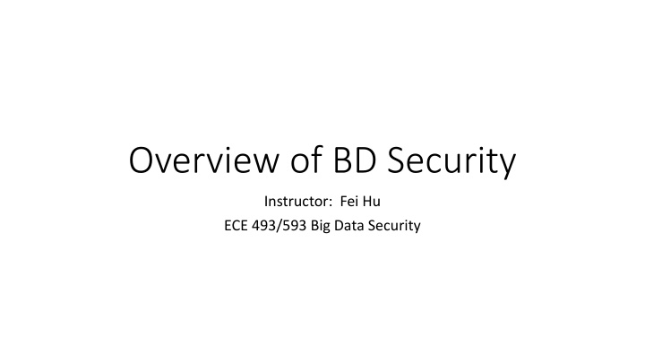 Overview of Big Data Security in Modern Computing Environments