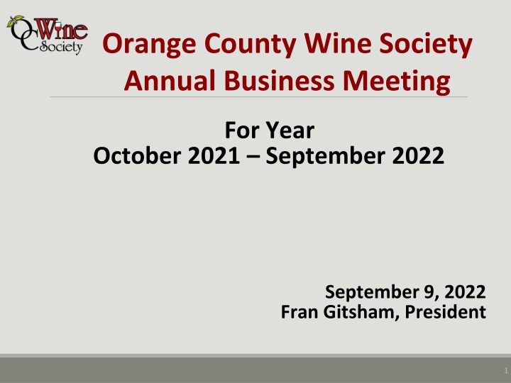 Orange County Wine Society Annual Business Meeting Highlights