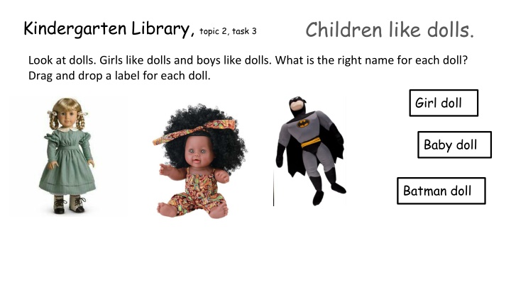 Doll Preferences Among Children in Kindergarten Library