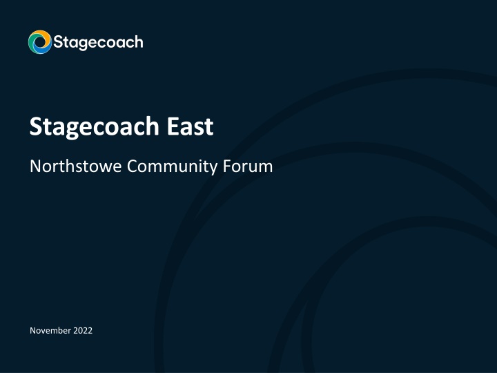 Stagecoach East Northstowe Community Forum November 2022 Update