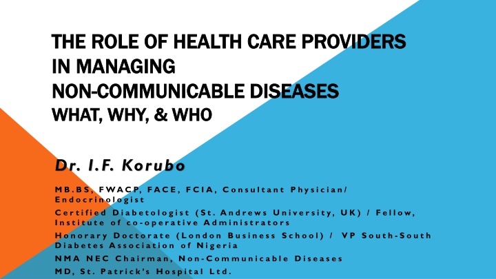 Managing Non-Communicable Diseases: Role of Health Care Providers