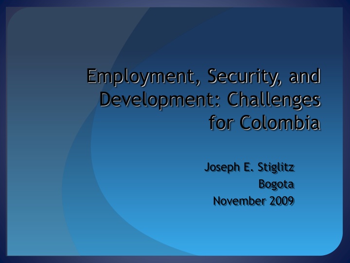 Employment, Security, and Development Challenges in Colombia