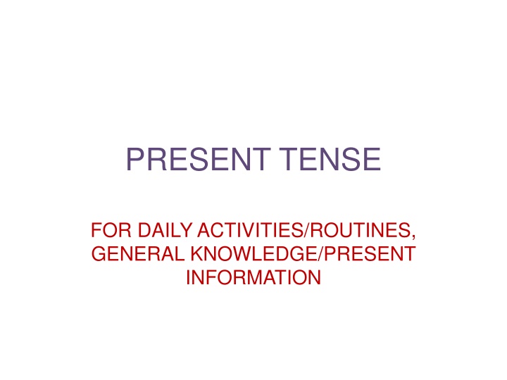 Present Tense: Daily Activities & Information