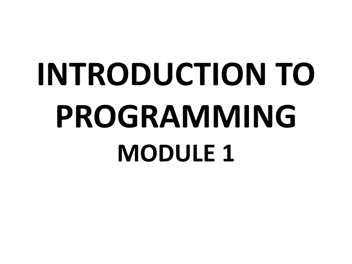 Introduction to Programming - Basics and Algorithms