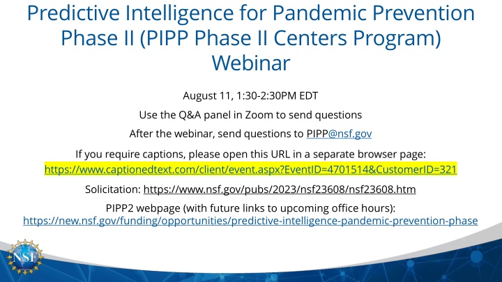 Predictive Intelligence for Pandemic Prevention Phase II (PIPP Phase II Centers Program) Webinar Update