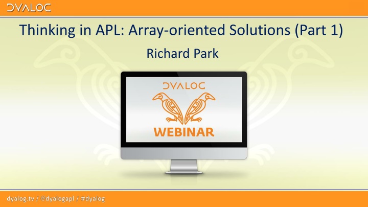 Array-Oriented Solutions in APL by Richard Park