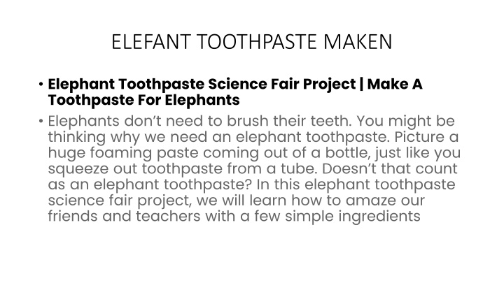 Elephant Toothpaste Science Fair Project: Create a Foaming Paste Experiment