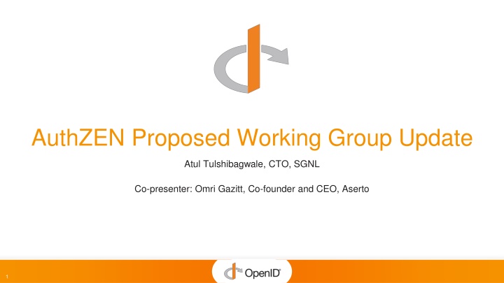 Proposed Authorization Working Group Overview