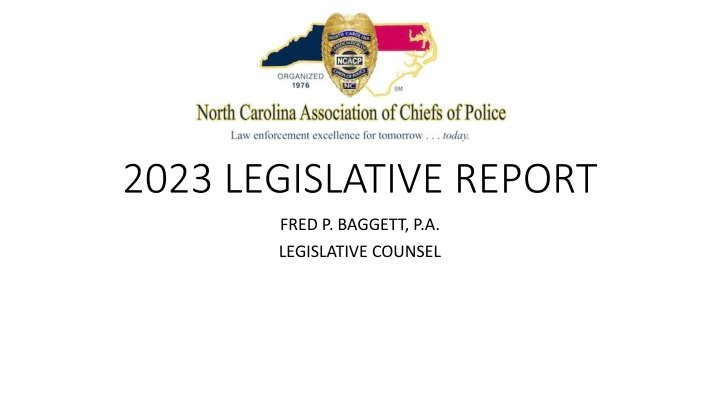 *Recent Legislative Updates in North Carolina*