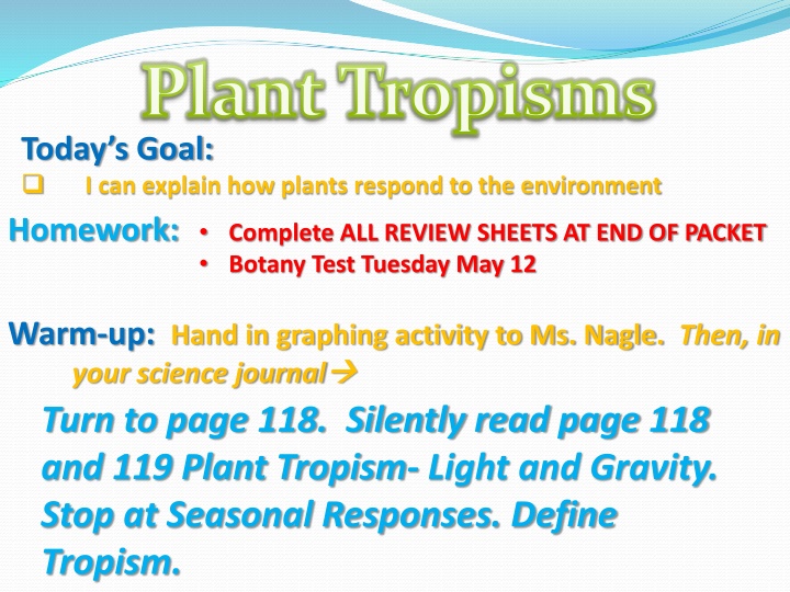 Plant Tropisms and Responses to the Environment