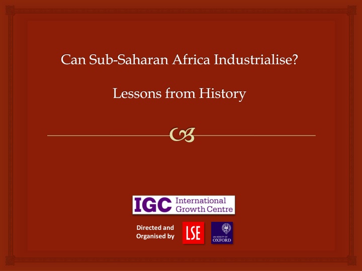 Industrialization Prospects in Sub-Saharan Africa: Lessons and Success Stories