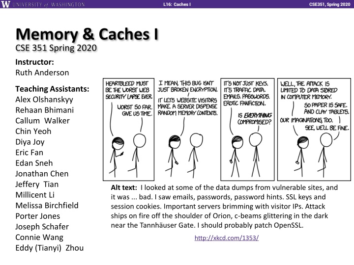 Memory and Caches in CSE 351 Spring 2020: Insights and Roadmap