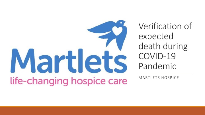 Verification of Expected Death Protocol during COVID-19 Pandemic