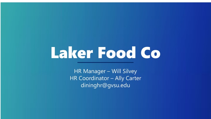 Laker Food Co Student Employee Information