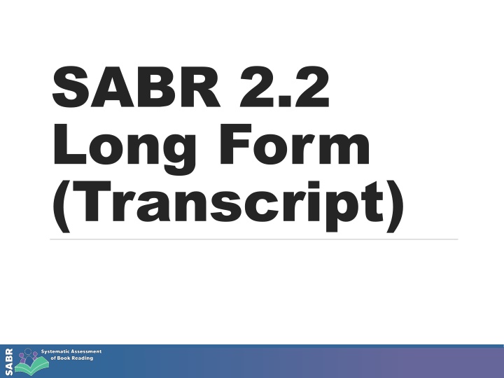 SABR Tool for Effective Classroom Observation