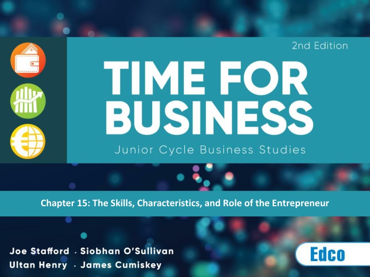 Unlocking Entrepreneurial Skills and Characteristics