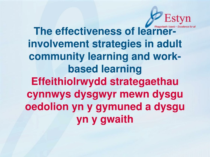Effectiveness of Learner Involvement Strategies in Adult Community Learning and Work-Based Learning