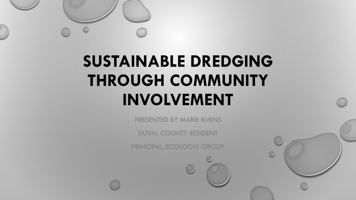 Transforming Dredging Practices Through Community Involvement