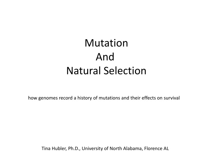 Mutations and Natural Selection in Genomes