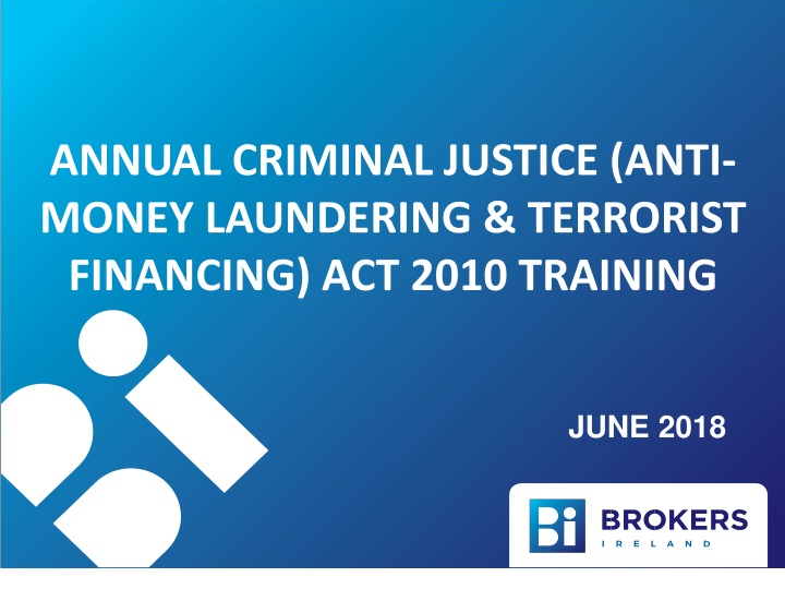 Anti-Money Laundering & Terrorist Financing